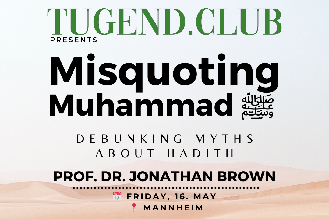 Dr. Jonathan Brown in Deutschland: Vortrag "Misquoting Muhammad ﷺ" & exlusiver Workshop in Mannheim