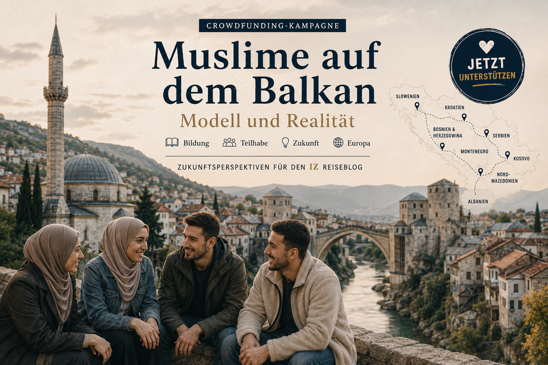 Kampagnenmotiv Muslime auf dem Balkan mit Altstadt, Moschee und der Reiseroute durch Bosnien, Albanien und Nordmazedonien