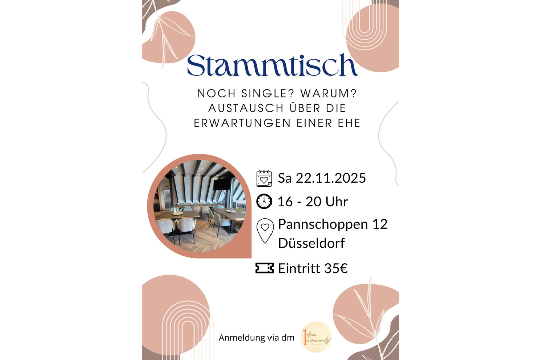 „Noch Single, warum?“ – Ein Abend für ehrlichen Austausch über Ehe und Verantwortung in Düsseldorf