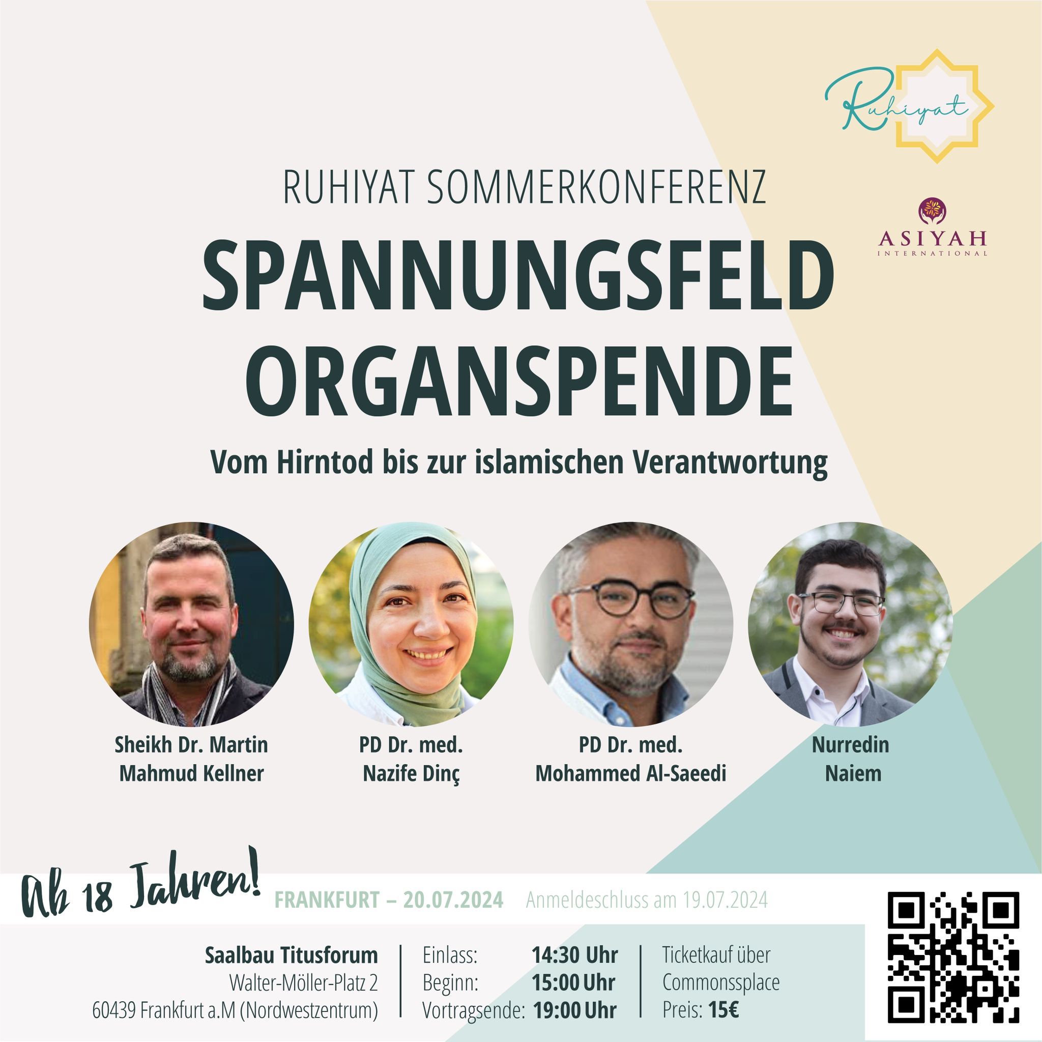 Ruhiyat Sommerkonferenz - Spannungsfeld Organspende
Spannungsfeld Organspende in Frankfurt